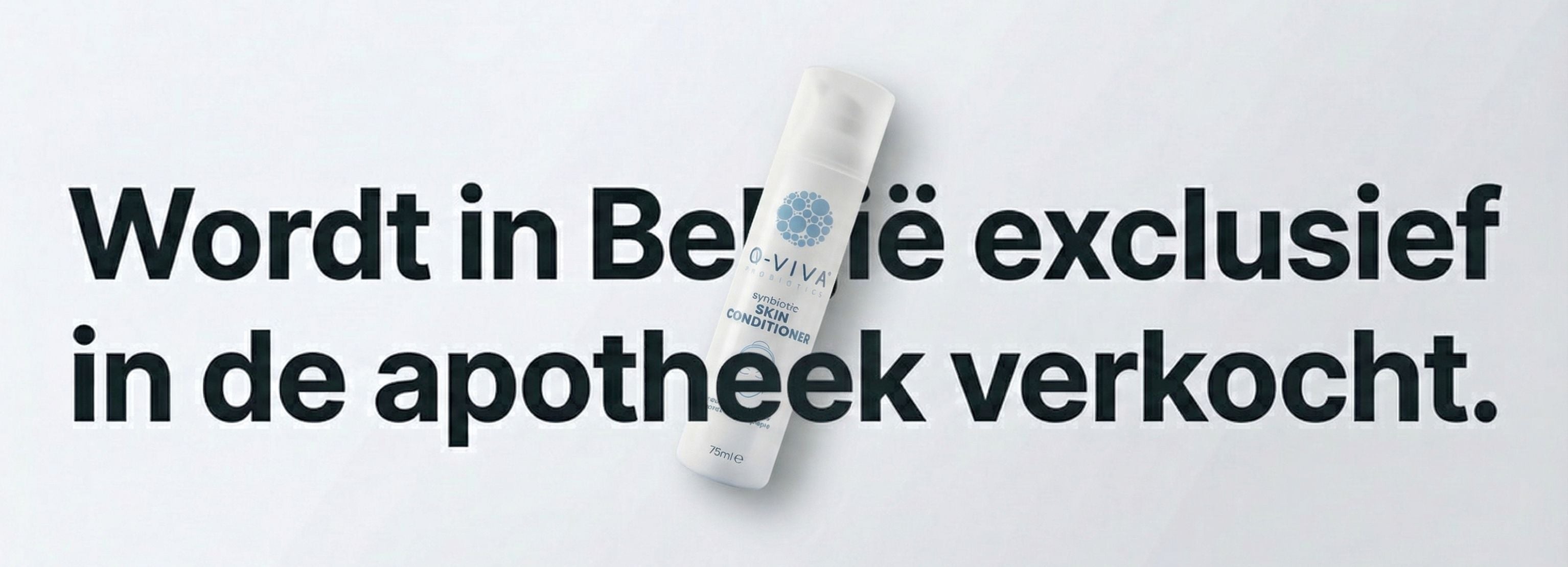 Q-Viva Skin Conditioner met boodschap dat het product exclusief in apotheken verkrijgbaar is